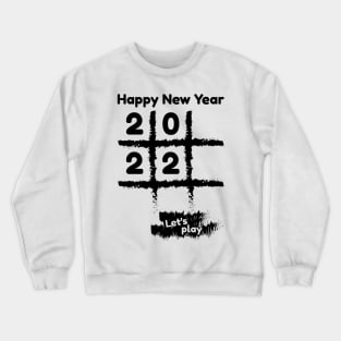 happy new year tic tac toe game Crewneck Sweatshirt